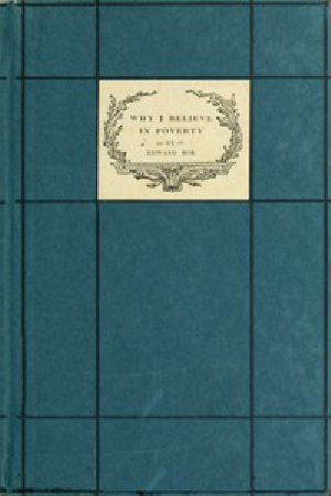 [Gutenberg 46786] • Why I Believe in Poverty as the Richest Experience That Can Come to a Boy